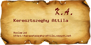 Keresztszeghy Attila névjegykártya